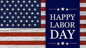 Happy Labor Day!